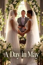 Watch A Day in May Moviesjoy