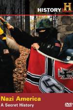 Watch Nazi America A Secret History Moviesjoy