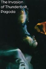 Watch The Invasion of Thunderbolt Pagoda Moviesjoy