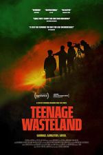 Watch Teenage Wasteland Moviesjoy