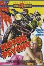 Watch Motor Psycho Moviesjoy