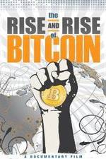Watch The Rise and Rise of Bitcoin Moviesjoy