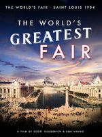 Watch The World's Greatest Fair Moviesjoy