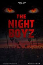 Watch The Night Boyz Moviesjoy