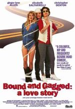 Watch Bound and Gagged: A Love Story Moviesjoy