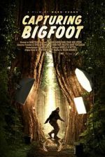 Watch Capturing Bigfoot Moviesjoy