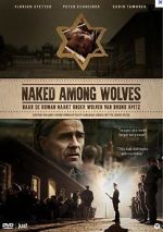 Watch Naked Among Wolves Moviesjoy