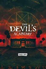 Watch The Devil\'s Academy Moviesjoy