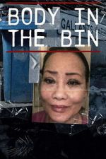 Watch Body in the Bin: The Murder of Louise Kam Moviesjoy