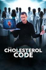 Watch The Cholesterol Code Moviesjoy