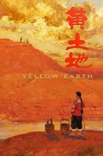 Watch Yellow Earth Moviesjoy