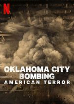 Watch Oklahoma City Bombing: American Terror Moviesjoy