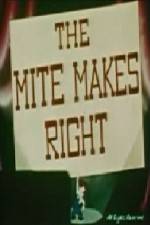 Watch The Mite Makes Right Moviesjoy