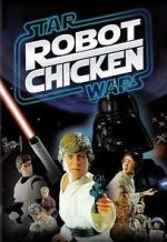 Watch Robot Chicken: Star Wars (TV Short 2007) Moviesjoy