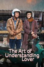 Watch The Art of Understanding Lover Moviesjoy