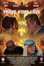 Watch Prove Your Love Moviesjoy