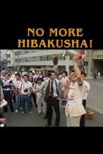 Watch No More Hibakusha! Moviesjoy
