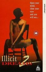 Watch Illicit Dreams 2 Moviesjoy