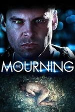 Watch The Mourning Moviesjoy
