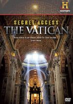 Watch Secret Access: The Vatican Moviesjoy