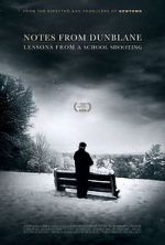 Watch Notes from Dunblane: Lesson from a School Shooting Moviesjoy