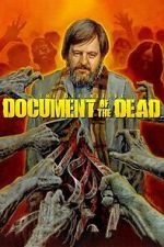 Watch Document of the Dead Moviesjoy