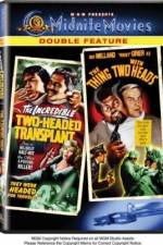 Watch The Incredible 2-Headed Transplant Moviesjoy