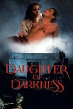 Watch Daughter of Darkness Moviesjoy