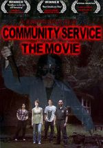 Watch Community Service the Movie Moviesjoy