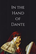 Watch In the Hand of Dante Moviesjoy