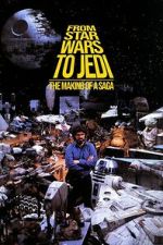 Watch From Star Wars to Jedi: The Making of a Saga Moviesjoy