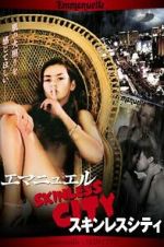 Watch Emmanuelle Through Time: Emmanuelle\'s Skin City Moviesjoy