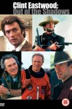 Watch American Masters Clint Eastwood Out of the Shadows Moviesjoy