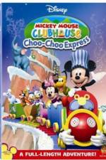 Watch Mickey Mouse Clubhouse: Mickey's Choo Choo Express Moviesjoy