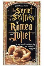 Watch The Secret Sex Lives of Romeo and Juliet Moviesjoy