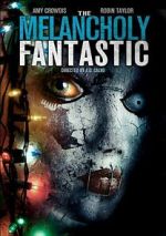 Watch The Melancholy Fantastic Moviesjoy