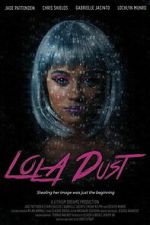 Watch Lola Dust Moviesjoy