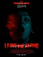 Watch Leave Me Alone Moviesjoy