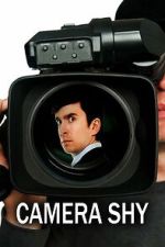 Watch Camera Shy Moviesjoy