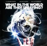 Watch What in the World Are They Spraying? Moviesjoy