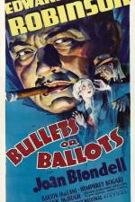 Watch Bullets or Ballots Moviesjoy