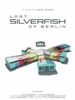 Watch Lost Silverfish of Berlin Moviesjoy