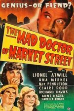 Watch The Mad Doctor of Market Street Moviesjoy
