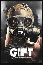 Watch Dr. Gift Moviesjoy