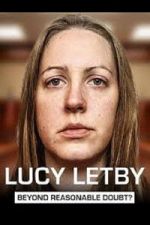 Watch Lucy Letby: Beyond Reasonable Doubt? Moviesjoy