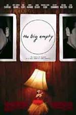 Watch The Big Empty Moviesjoy