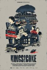 Watch Kings of Coke Moviesjoy