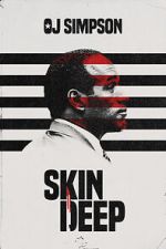 Watch OJ Simpson: Skin Deep (Short 2022) Moviesjoy