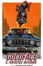 Watch Goldface, the Fantastic Superman Moviesjoy