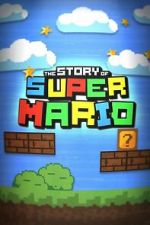 Watch The Story of Super Mario Moviesjoy